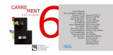 2022 20 avril-20 Mai Carrément 6 à Sabadell (Barcelone) - 2022 UN SIGNE DEUX COULEURS